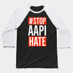 Stop AAPI Hate Baseball T-Shirt